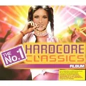 Various Artists : The No. 1 Hardcore Classics Album CD 4 Discs (2006) • £4.68