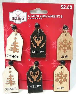 Holiday Time• Merry Peace Joy• 6Pc• Wood • Mini Christmas Tree Ornaments• New! • $3