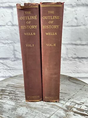 1921 The Outline Of History H. G. Wells Volumes 1 & 2 Hardcover Illustrated • $30
