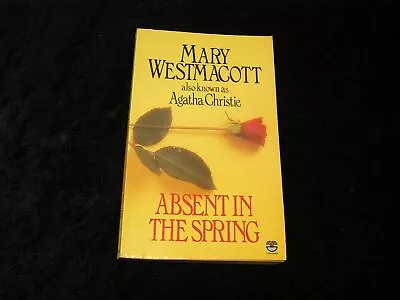 £14.60 • Buy Absent In The Spring By Mary Westmacott Also Known As Agatha Christie