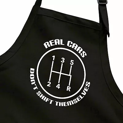 Funny Mechanic Manual Auto Racing Real Cars Don't Shift Themselves Gift Aprons • $18.48