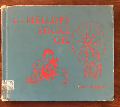 The Mellops Strike Oil Tomi Ungerer Children's Books 1958 HC Exlib Acceptable • $12.94