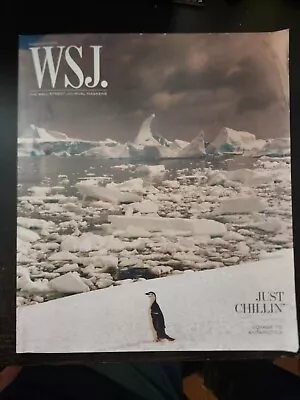 WSJ Magazine February 2016 Antarctica Travel • $5.56