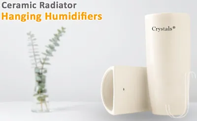 2PC 4PC 8PC 12PC Ceramic Hanging Radiator Humidifier Moisture Absorber 500ml • £7.45