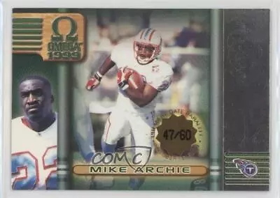 1999 Pacific Omega Premiere Date /60 Mike Archie #235 Rookie RC • $3.99