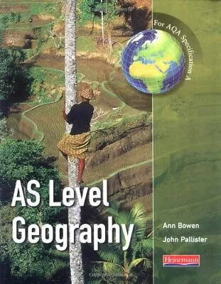 A AS Level Geography For AQA Specification: For AQ... By Bowen Ms Ann Paperback • £4.11