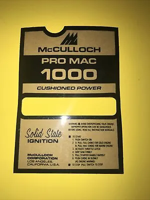 McCulloch Pro Mac 1000 Instruction Plate • $25