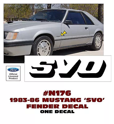 N176 1983-1986 Ford Mustang - Svo -  Fender Decal - Ford Licensed • $17.95