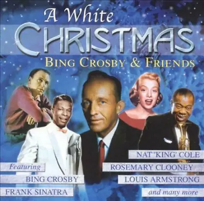 £2.16 • Buy A White Christmas CD Bing Crosby & Friends (2001)
