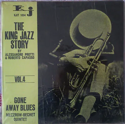 The Mezzrow-Bechet Quintet - Gone Away Blues / The King Jazz Stor • $18.41
