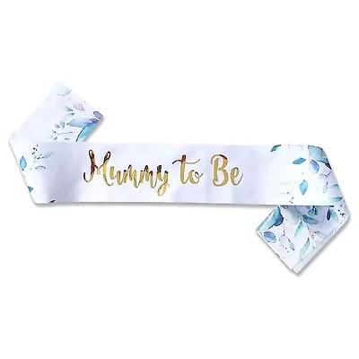 Mummy To Be Sash Tiara Rosette Botanical Floral Baby Shower Sashes Headband Mum. • £3.99