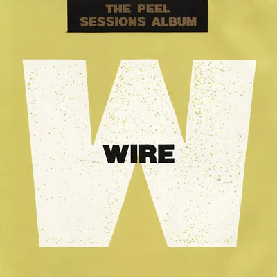 £22.49 • Buy Wire – The Peel Sessions Album - CD 1989 