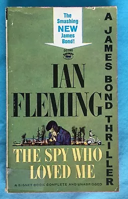 THE SPY WHO LOVED ME Ian Fleming - 1963 SIGNET - 1st Paperback Printing • $8