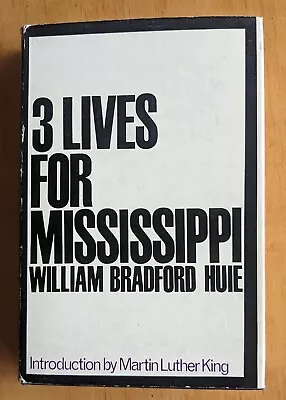 WILLIAM BRADFORD HUIE - 3 Lives  UK Edition 1965 Martin Luther King FWD • $40