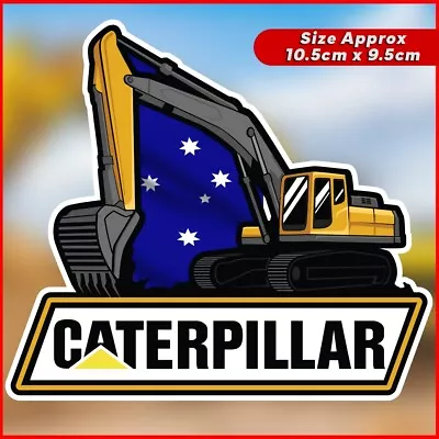 CATERPILLAR Excavator Sticker Cat Machinery Aussie Flag Car Ute Truck Mancave • $7.88