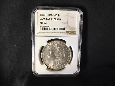 1888 O Morgan Silver Dollar Ms 62 Ngc Vam-1a1 “e” Clash Rare! • $50