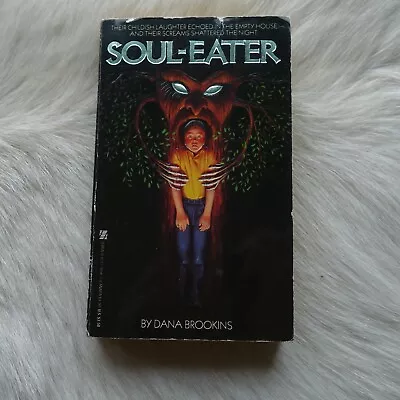 £82.98 • Buy DANA BROOKINS Soul Eater 1986 Vtg DANA BROOKINS Book Vtg ZEBRA Book Vtg HORROR