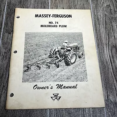 Vintage MASSEY FERGUSON 74 Moldboard Plow PRODUCT INFORMATION MANUAL • $15.25