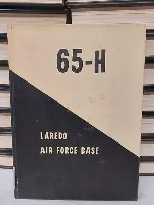 Laredo Air Force Base Class 65-H 1965 Yearbook • $95