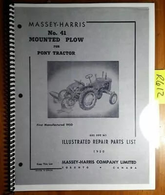 Massey Harris 41 Mounted Plow For Pony Tractor Manuf 1950- Repair Parts Manual • $15.99