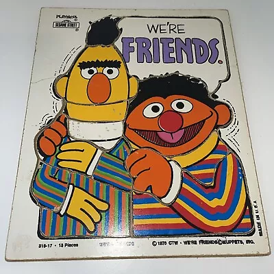 VINTAGE 1976 Playskool Bert And Ernie Wooden Puzzle We're Friends Sesame Street • $5