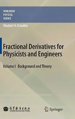 Fractional Derivatives For Physicists And Engineers: Volume I Background And The • $212.16