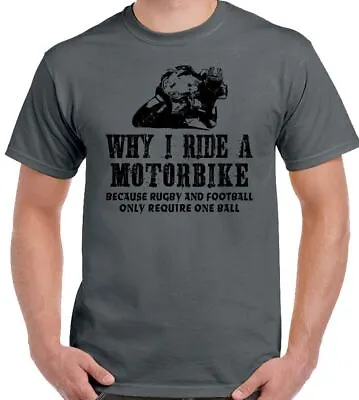 Biker T-Shirt Why I Ride A Motorbike Mens Funny Motorbike Yamaha Bike Kawasaki  • £8.99
