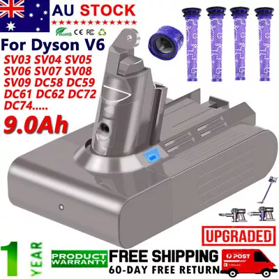9000mAh For Dyson V6 Battery Animal Absolute SV03 SV04 SV06 SV09 DC62 Fiilter AU • $15.59