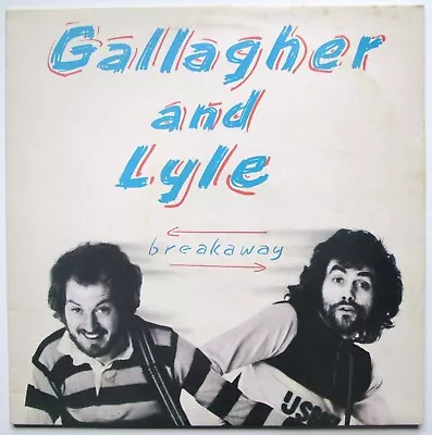 Gallagher And Lyle - LP - Breakaway - 1976 - A&M - AMLH 68348 + Insert - VG/VG+ • £10