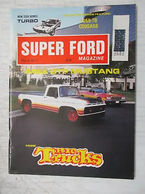 Super Ford Magazine July 1983 Imsa Gtp Mustang 1969 1973 Cougars Trick Trucks • $11.95