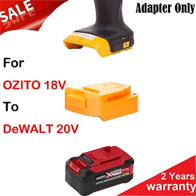 NEW Adapter For OZITO 18V 20V Li-Ion Battery To Dewalt 20V XR DCB Cordless Tools • $41.14