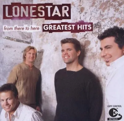 Lonestar : From Here To There - Greatest Hits CD (2003) FREE Shipping Save £s • £2.18