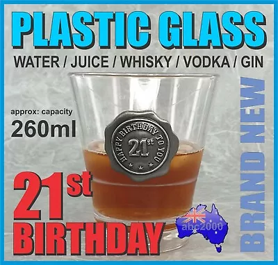 21st BIRTHDAY WHISKY WHISKEY VODKA PLASTIC TUMBLER DRINKING GLASSES OUTDOOR BAR • $8.90