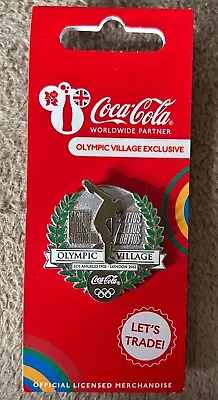 2012 LONDON Olympic Village Exclusive PIN BADGE Coca Cola LICENSED MERCHANDISE • £8.95