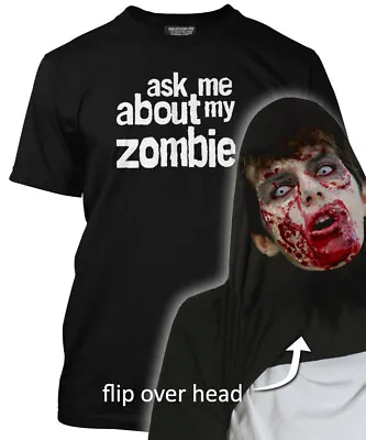 Ask Me About My Zombie Flip Tee Mens T-Shirt - Funny Zombie Gift Halloween Party • £13.99