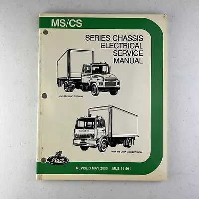 Mack Ms Cs Series Chassis Electrical Schematics Service Shop Workshop Manual • $34.99