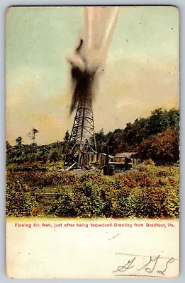 Bradford Pennsylvania PA - Flowing Oil Well View - Vintage Postcard - Posted • $12.74