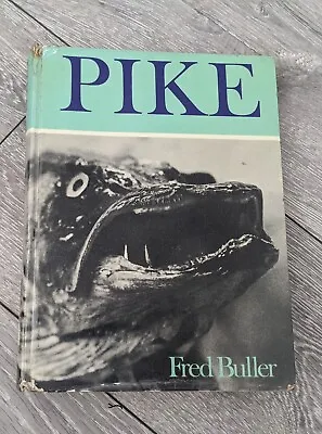 £60 • Buy Fred Buller Pike Fishing Book