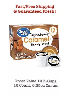 Great Value K-Cups Caramel Cappuccino 12 Count 6.35oz Carton • $12.95