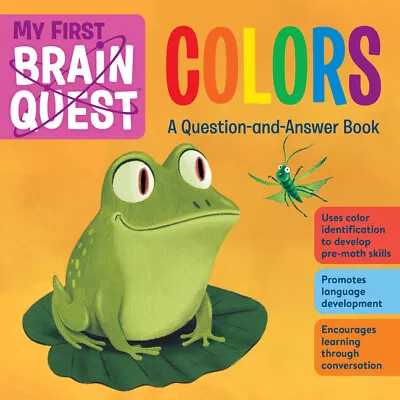 My First Brain Quest Colors: A Question-And-Answer Book • $9.98