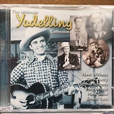 Various : The Ultimate Yodelling Collection CD (2003) • £6