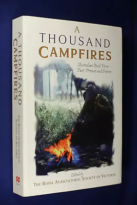 £7.39 • Buy A THOUSAND CAMPFIRES Royal Agricultural Society Victoria AUSTRALIAN BUSH VERSE