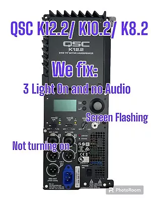 QSC K12.2 K2 12.2 / K10.2/ K8.2 - Repair Center • $195