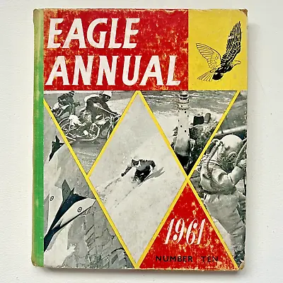 EAGLE ANNUAL 1961 | Dan Dare | Number Ten | Unclipped | Vintage Hardback Book • £4.99