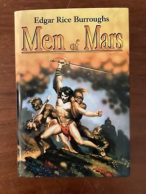 Men Of Mars Three Full Novels By Edgar Rice Burroughs (2004 HC) VG 1ST SFBC ED • $15.95