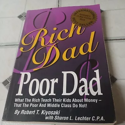 Rich Dad Poor Dad Book By Robert Kiyosaki And Sharon Lechter • $18.95