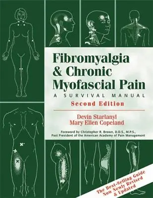 Fibromyalgia And Chronic Myofascial Pain: A Survival Manual • $5.45