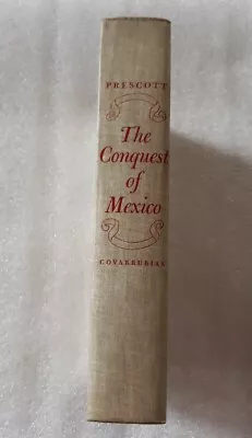 Heritage Club The Conquest Of Mexico Prescott Covarrubias Good • $14.99