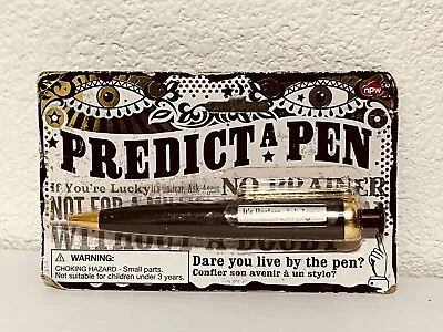 Predict A Pen  Black Ink Psychic Prediction Pen W/ 6 Phrases Like Magic 8 Ball • $8.98