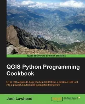 Joel Lawhead QGIS Python Programming Cookbook (Digital) • $124.93